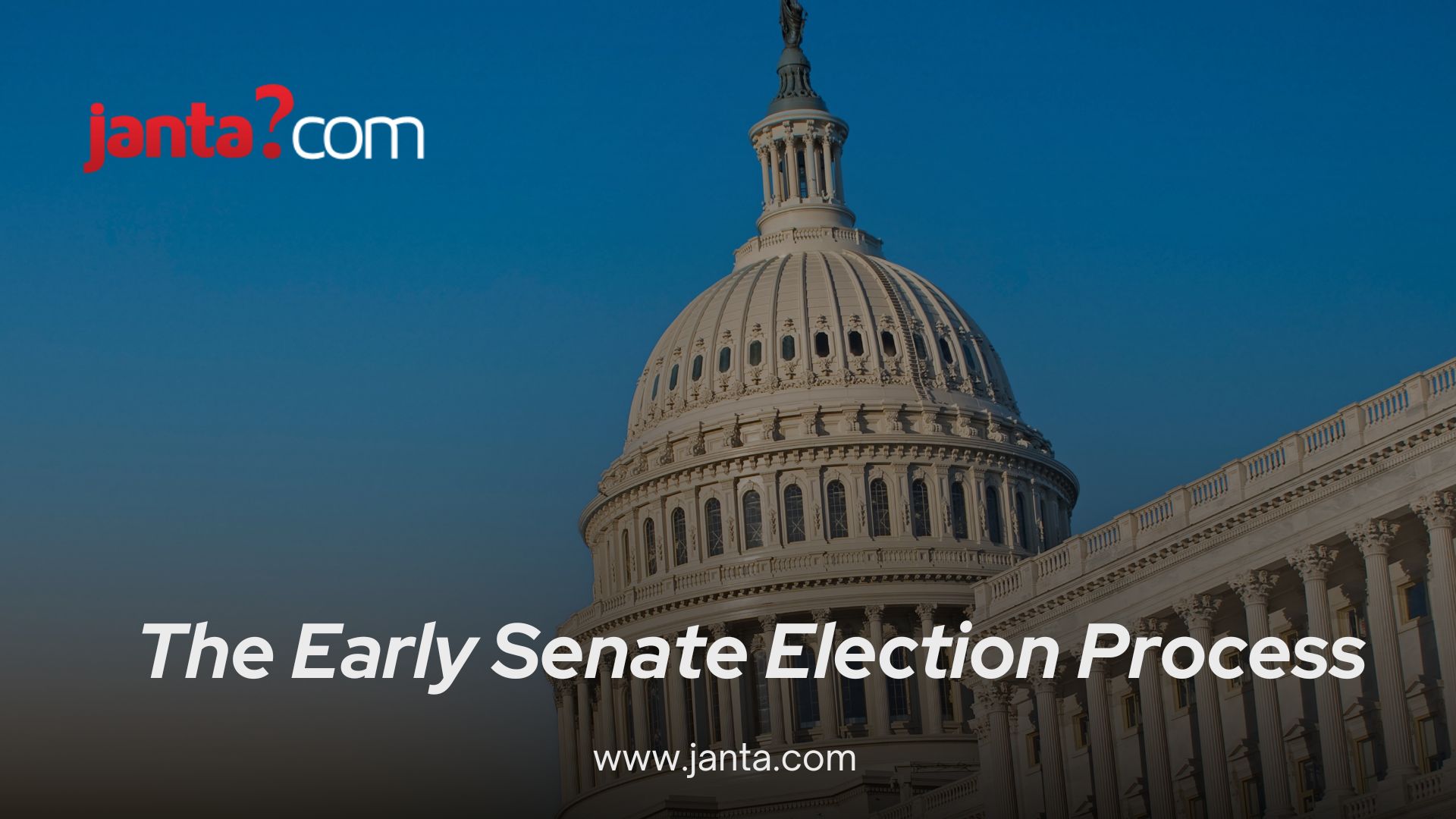 the-early-senate-election-process