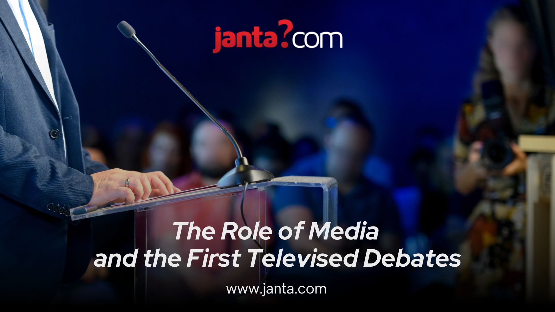 the-role-of-media-and-the-first-televised-debates