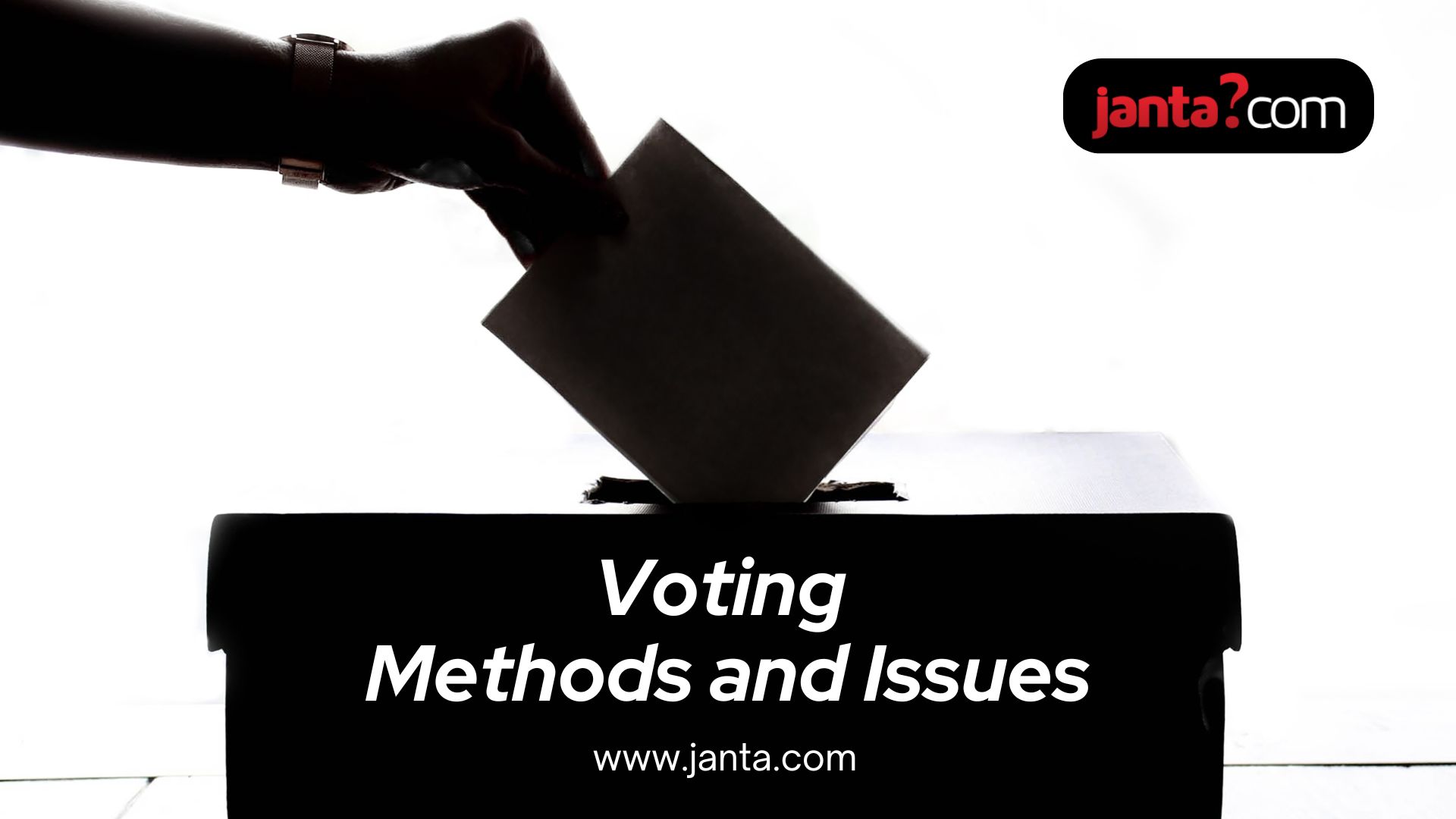 voting-methods-and-issues