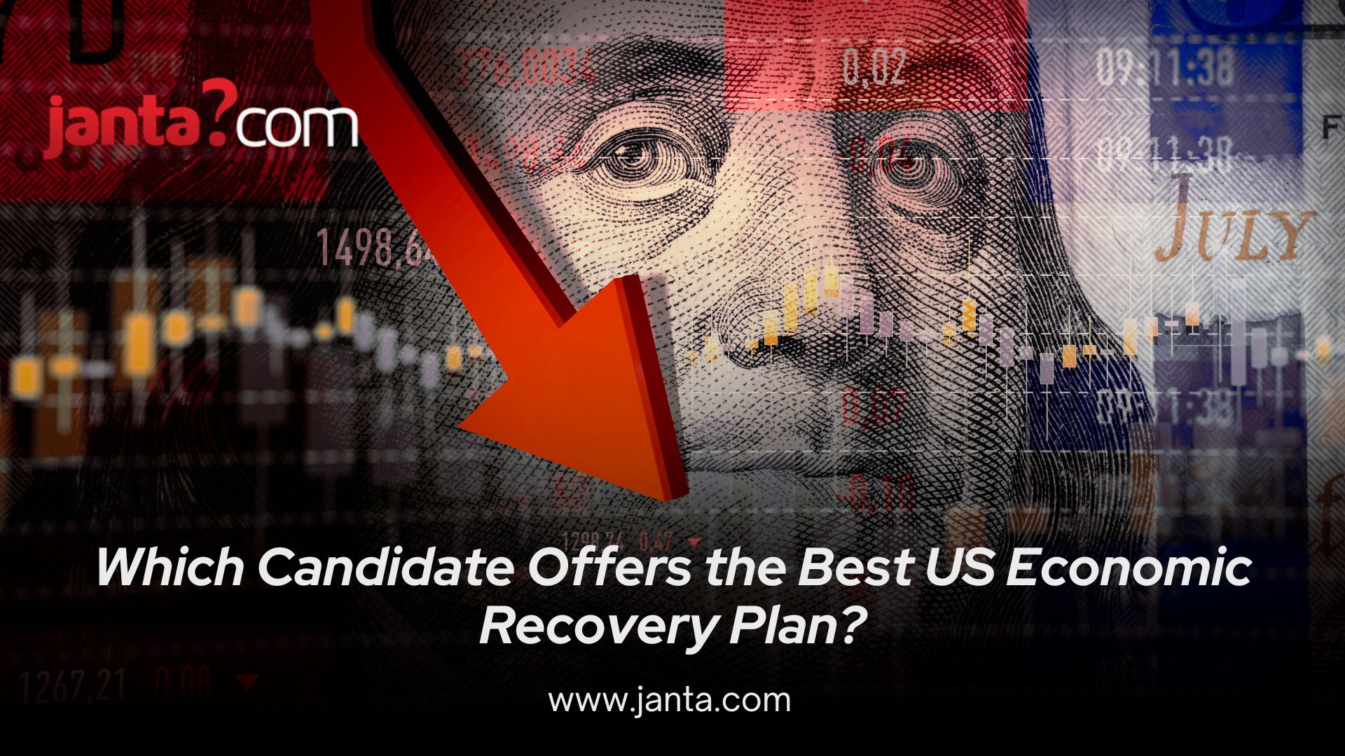 Which Candidate offers the best US Economic Recovery Plan